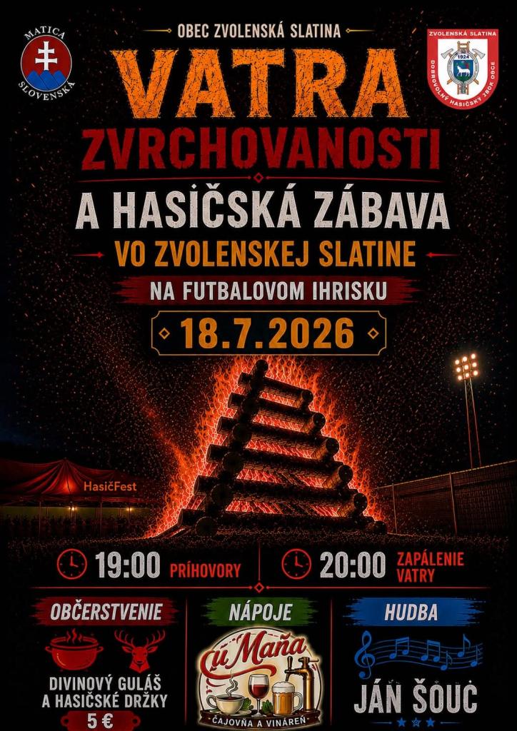 Vatra zvrchovanosti a hasičská zábava